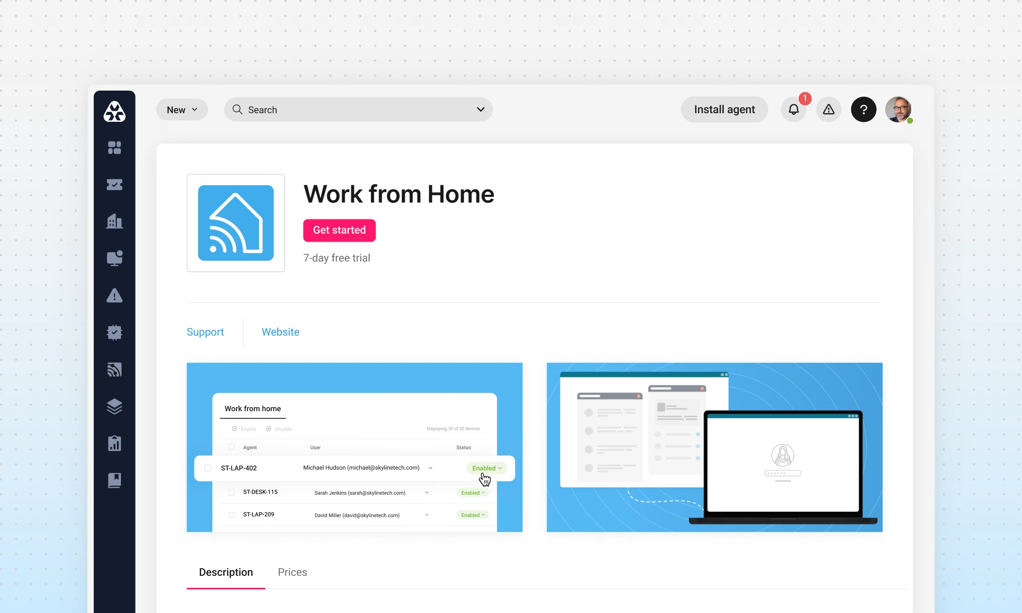 Look at Atera's Work from Home Add-on