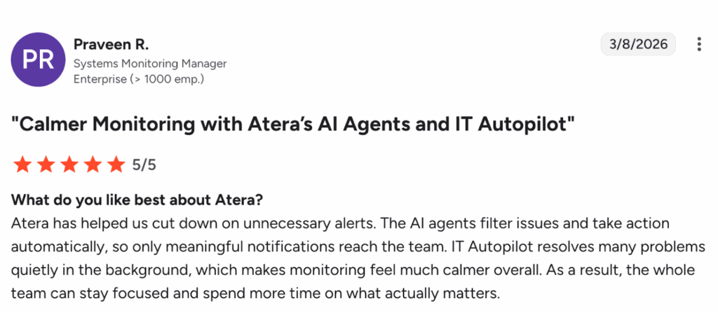 Praveen R. from an enterprise company commented on Atera’s Robin