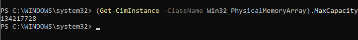 Max RAM capacity command PowerShell