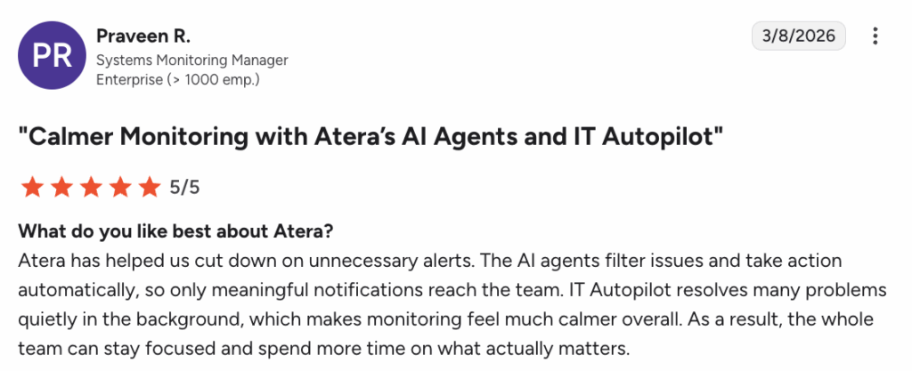 Praveen R. commented on the benefits of Atera’s Robin