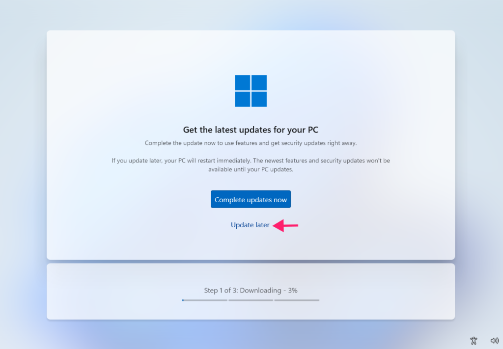 Windows 11 setup update later