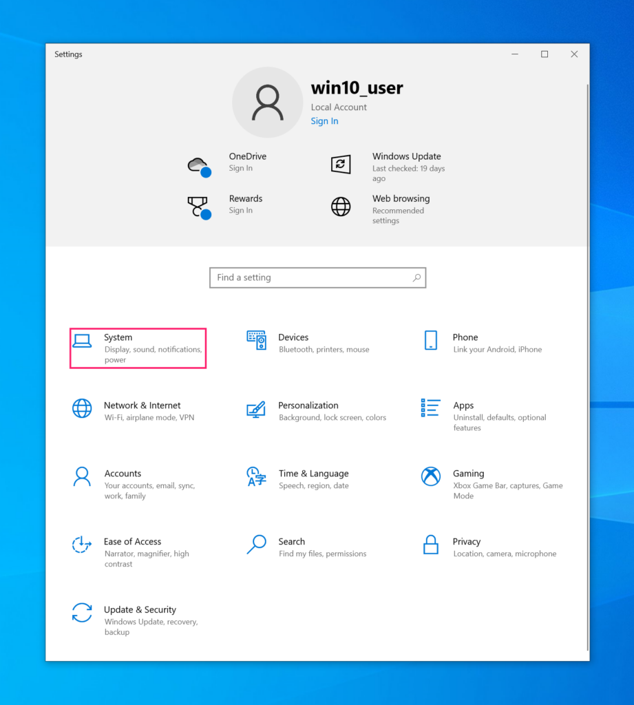 System Settings on Windows 10 System Settings on Windows 10