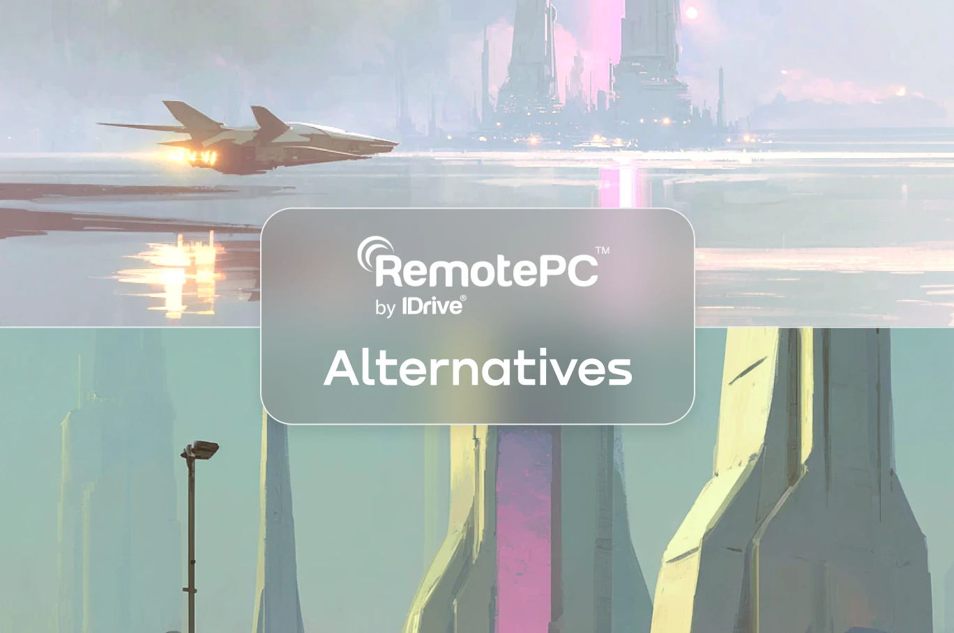 The 7 Best RemotePC Alternatives in 2026