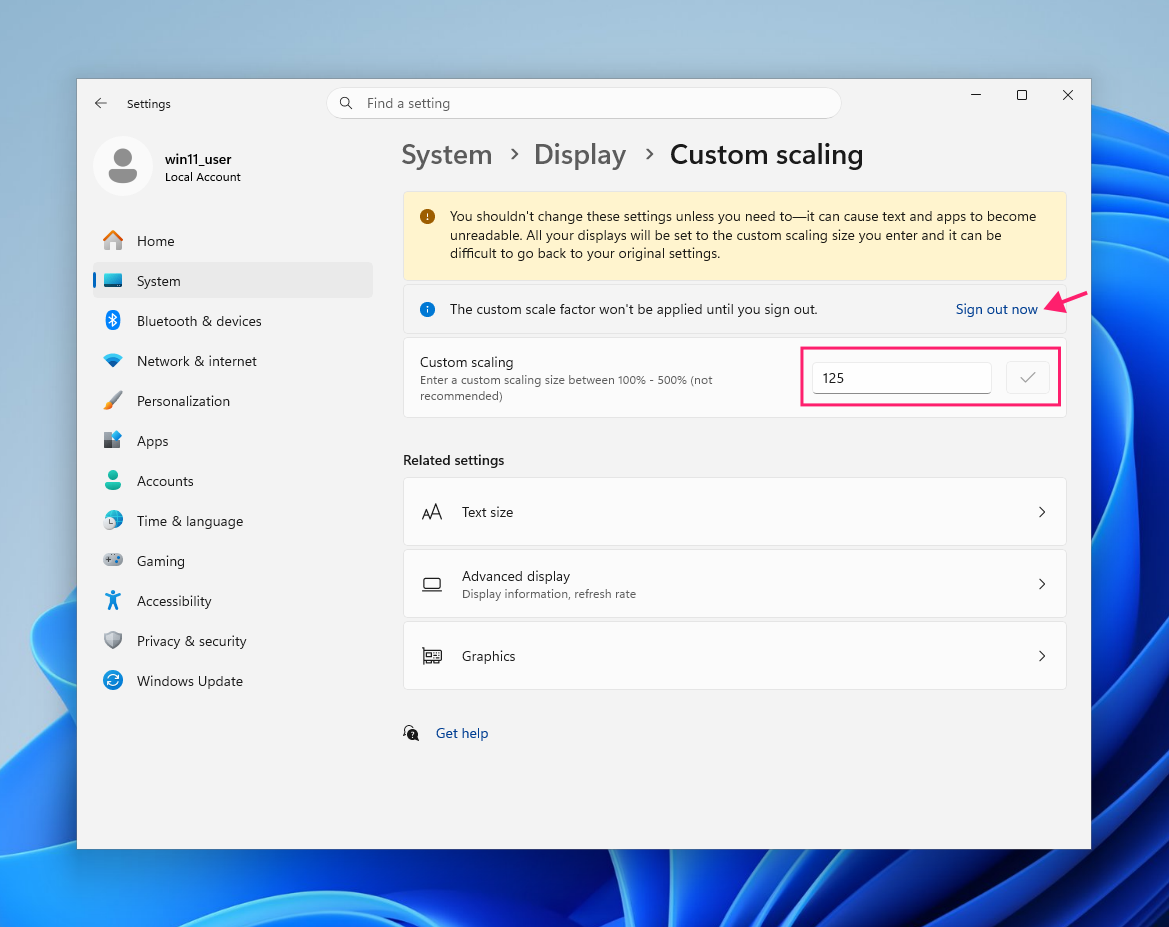 Custom scaling size in Windows 11 Custom scaling size in Windows 11