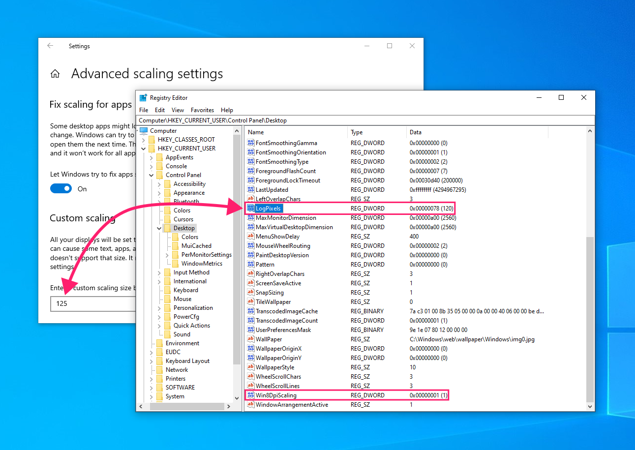 Edit LogPixels key in Registry Editor Edit LogPixels key in Registry Editor