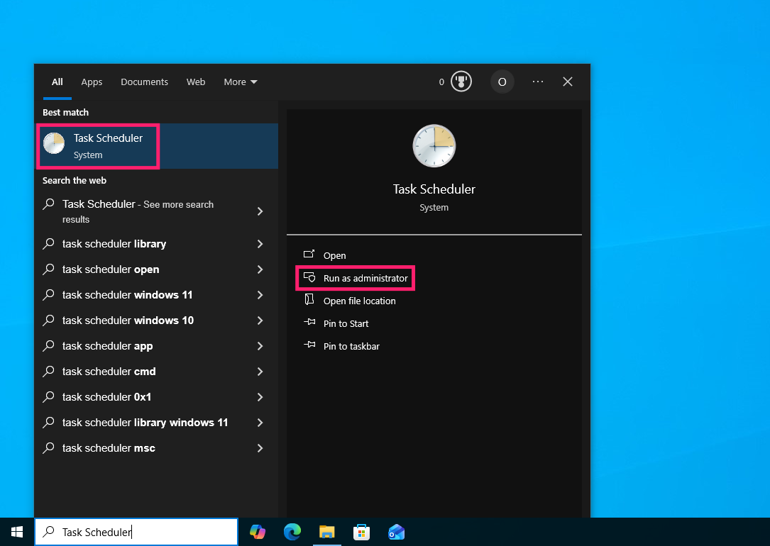 Open Task Scheduler as admin Open Task Scheduler as admin